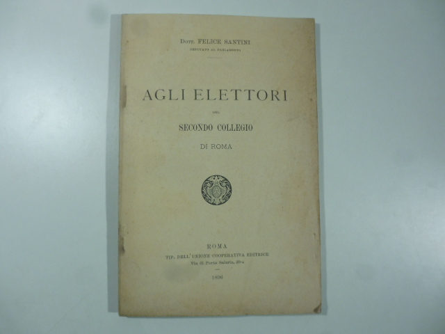 Agli elettori del secondo collegio di Roma